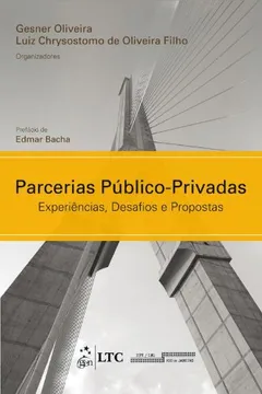 Livro Parcerias Público-privadas. Experiências, Desafios e Propostas - Resumo, Resenha, PDF, etc.