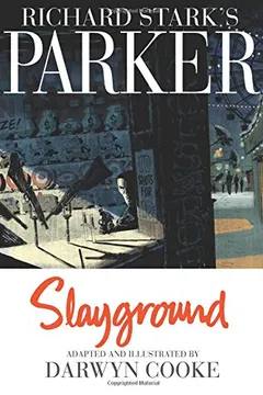 Livro Parker: Slayground - Resumo, Resenha, PDF, etc.