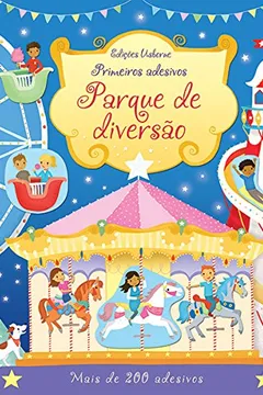Livro Parque de Diversão. Primeiros Adesivos - Resumo, Resenha, PDF, etc.