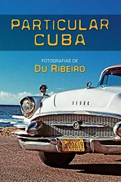 Livro Particular Cuba - Resumo, Resenha, PDF, etc.