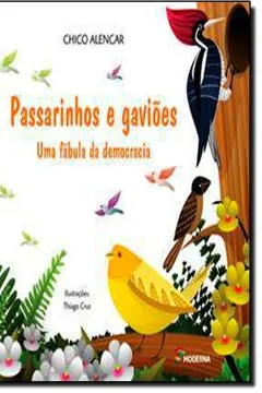 Livro Passarinhos e Gaviões - Resumo, Resenha, PDF, etc.