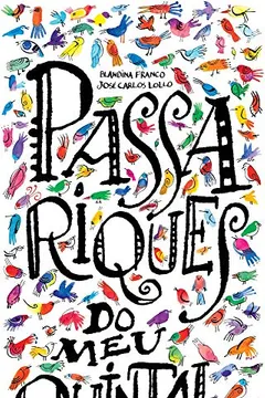 Capa do livro Passariques do Meu Quintal