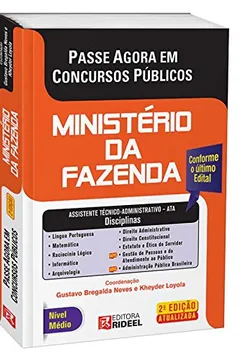 Livro Passe Agora em Concursos Públicos. Ministério da Fazenda. Assistente Técnico Administrativo - Resumo, Resenha, PDF, etc.