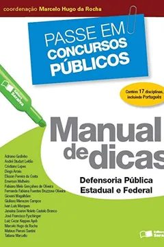 Livro Passe em Concursos Públicos. Manual de Defensoria Pública Estadual e Federal - Resumo, Resenha, PDF, etc.