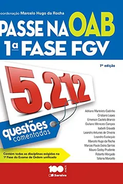 Livro Passe na OAB 1ª Fase FGV. 5.212 Questões Comentadas - Resumo, Resenha, PDF, etc.