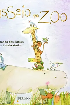 Livro Passeio No Zoo - Resumo, Resenha, PDF, etc.