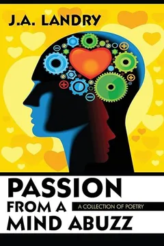 Livro Passion from a Mind Abuzz: A Collection of Poetry - Resumo, Resenha, PDF, etc.