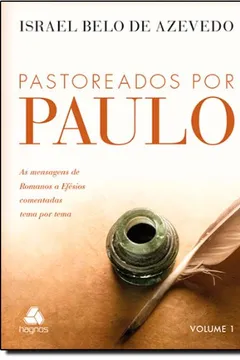 Livro Pastoreados Por Paulo - V. 01 - Resumo, Resenha, PDF, etc.