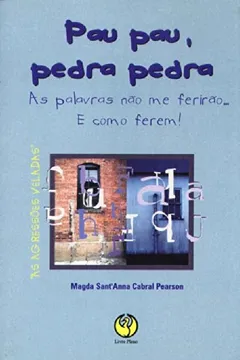 Livro Pau Pau, Pedra Pedra - Resumo, Resenha, PDF, etc.