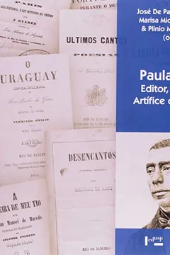 Livro Paula Brito. Editor, Poeta E Artífice Das Letras - Resumo, Resenha, PDF, etc.
