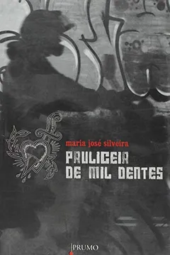 Livro Pauliceia De Mil Dentes - Resumo, Resenha, PDF, etc.