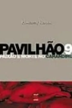 Livro Pavilhao 9 - Resumo, Resenha, PDF, etc.