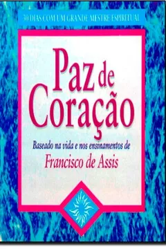 Livro Paz De Coracao - Resumo, Resenha, PDF, etc.