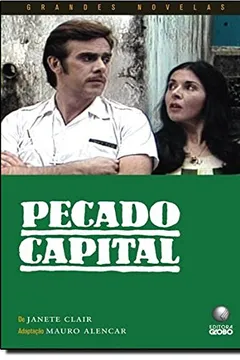 Livro Pecado Capital - Coleção Grandes Novelas - Resumo, Resenha, PDF, etc.