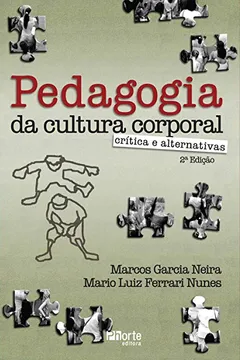 Livro Pedagogia da Cultura Corporal. Crítica e Alternativas - Resumo, Resenha, PDF, etc.