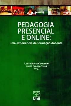 Livro Pedagogia Presencial e Online. Uma Experiência de Formação Docente - Resumo, Resenha, PDF, etc.