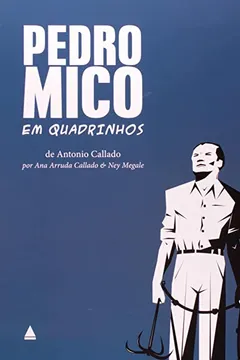 Livro Pedro Mico Em Quadrinhos - Resumo, Resenha, PDF, etc.