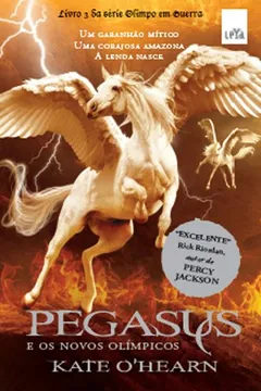 Livro Pegasus e os Novos Olímpicos - Resumo, Resenha, PDF, etc.