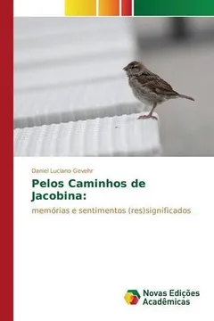 Livro Pelos Caminhos de Jacobina - Resumo, Resenha, PDF, etc.