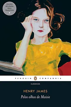 Livro Pelos Olhos de Maisie - Resumo, Resenha, PDF, etc.