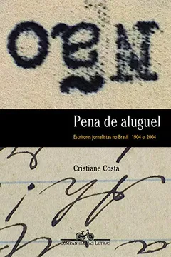 Livro Pena de Aluguel - Resumo, Resenha, PDF, etc.