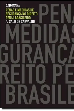 Livro Penas E Medidas De Segurança No Direito Penal Brasileiro - Resumo, Resenha, PDF, etc.