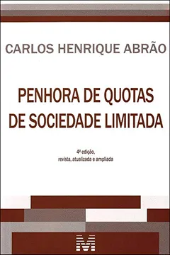 Livro Penhora de Quotas de Sociedade Limitada - Resumo, Resenha, PDF, etc.