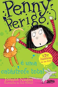 Livro Penny Perigo e Uma Catástrofe Total. Convencional - Resumo, Resenha, PDF, etc.