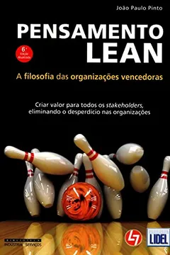 Livro Pensamento Lean. A Filosofia das Organizações Vencedoras - Resumo, Resenha, PDF, etc.