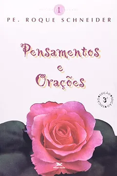 Livro Pensamentos E Orações 1 - Resumo, Resenha, PDF, etc.