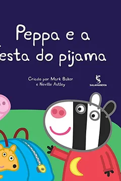 Livro Peppa e a Festa do Pijama - Resumo, Resenha, PDF, etc.