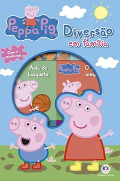 Livro Peppa Pig: Diversão em Família - Com 6 Mini Livros! - Resumo, Resenha, PDF, etc.