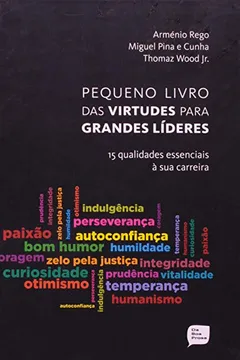 Livro Pequeno Livro das Virtudes para Grandes Lideres - Resumo, Resenha, PDF, etc.