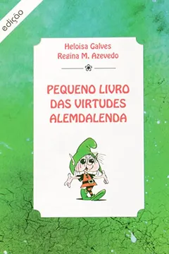 Livro Pequeno Livro Virtudes Alemdalenda - Resumo, Resenha, PDF, etc.