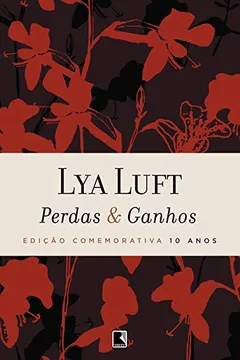 Livro Perdas Ganhos - Resumo, Resenha, PDF, etc.