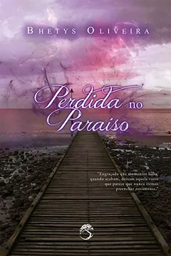 Livro Perdida no Paraíso - Resumo, Resenha, PDF, etc.