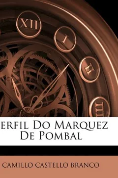 Livro Perfil Do Marquez de Pombal - Resumo, Resenha, PDF, etc.