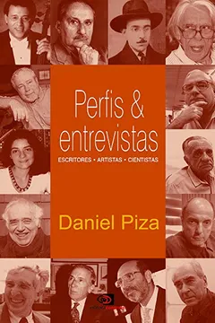 Livro Perfis & Entrevistas. Escritores, Artistas, Cientistas - Resumo, Resenha, PDF, etc.