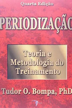 Livro Periodização. Teoria E Metodologia Do Treinamento - Resumo, Resenha, PDF, etc.