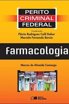 Livro Perito Criminal Federal. Farmacologia - Resumo, Resenha, PDF, etc.