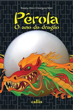 Livro Pérola. O Ano Do Dragão - Resumo, Resenha, PDF, etc.