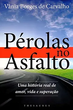 Livro Pérolas no Asfalto - Resumo, Resenha, PDF, etc.
