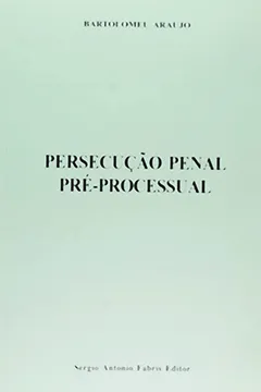 Livro Persecução Penal Pré-processual - Resumo, Resenha, PDF, etc.