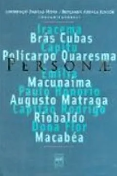 Livro Personae. Grandes Personagens Da Literatura Brasileira - Resumo, Resenha, PDF, etc.