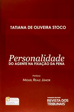 Livro Personalidade do Agente na Fixação da Pena - Resumo, Resenha, PDF, etc.