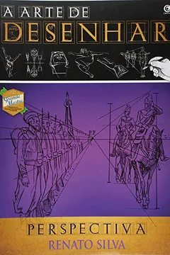 Livro Perspectiva - Coleção A Arte de Desenhar - Resumo, Resenha, PDF, etc.