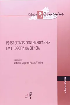Livro Perspectivas Contemporâneas em Filosofia da Ciência - Resumo, Resenha, PDF, etc.