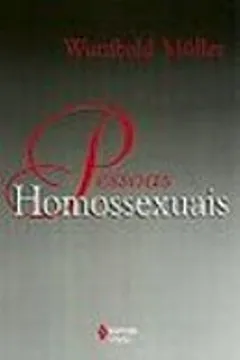 Livro Pessoas Homossexuais - Resumo, Resenha, PDF, etc.