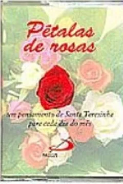 Livro Petalas De Rosas - Resumo, Resenha, PDF, etc.