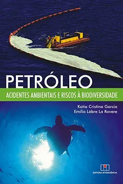 Livro Petróleo. Acidentes Ambientais - Resumo, Resenha, PDF, etc.
